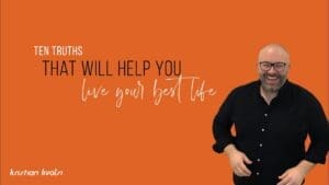 Kristian Livolsi smiling on an orange background, presenting ten truths that will help you live your best life.