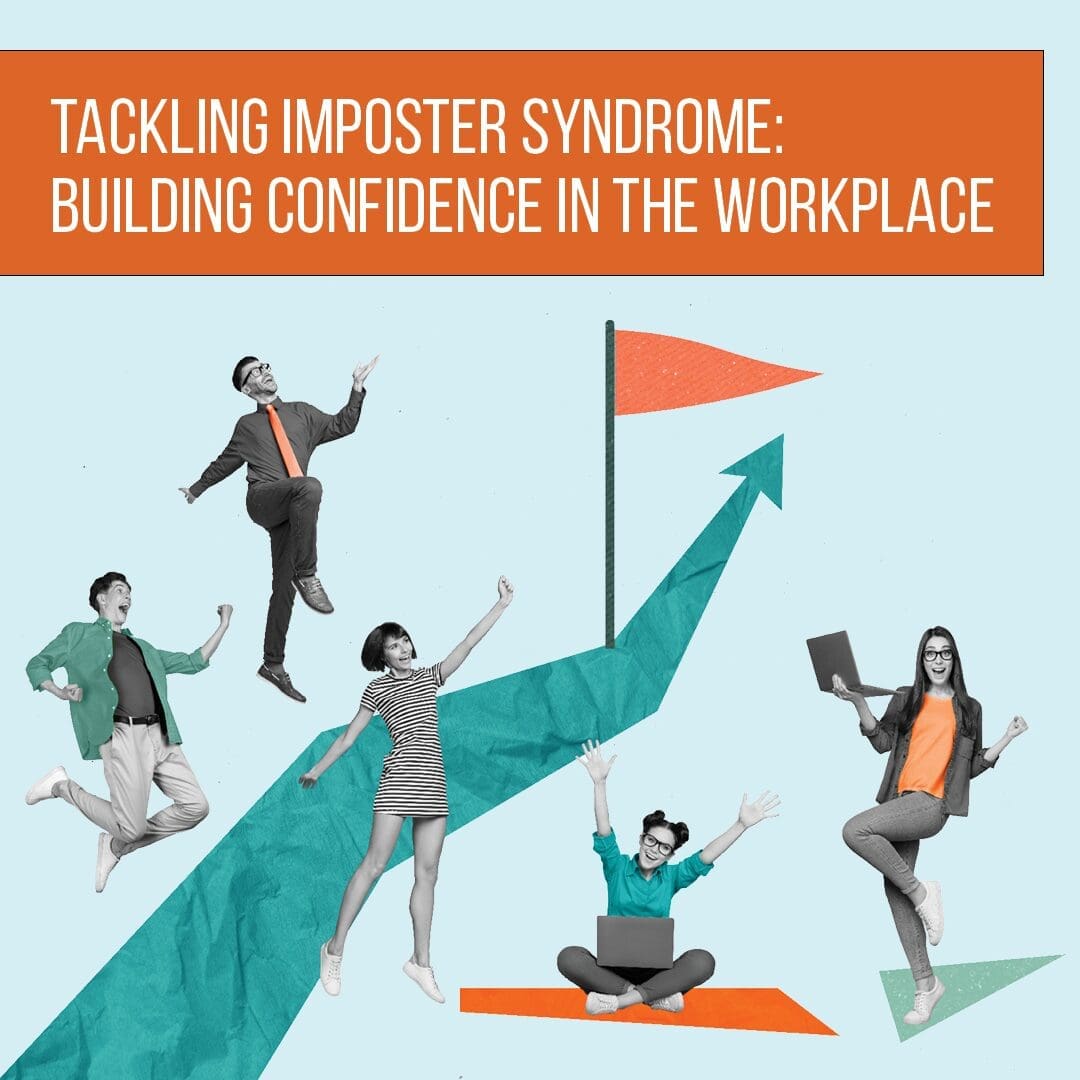 tackling-imposter-syndrome-building-confidence-in-the-workplace